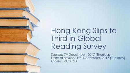 Hong Kong Slips to Third in Global Reading Survey