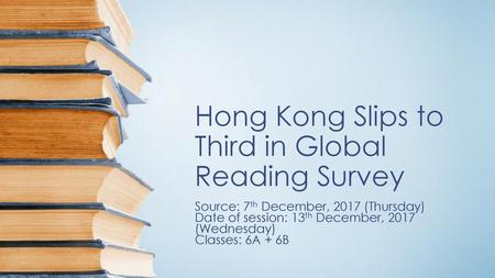 Hong Kong Slips to Third in Global Reading Survey