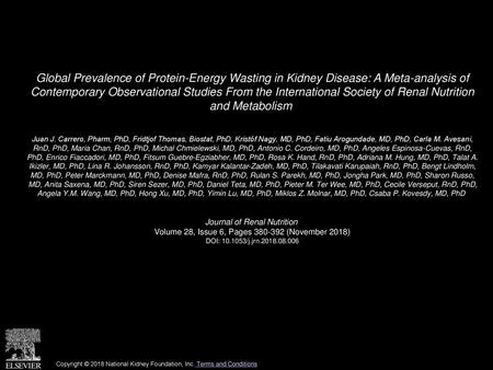 Global Prevalence of Protein-Energy Wasting in Kidney Disease: A Meta-analysis of Contemporary Observational Studies From the International Society of.