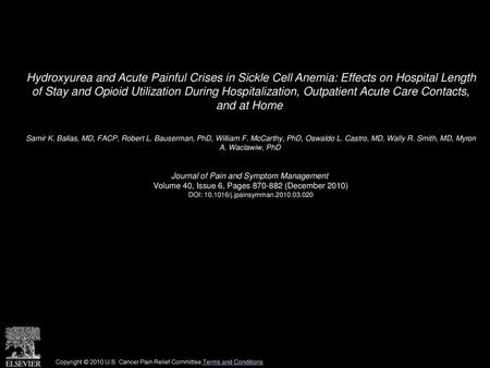 Hydroxyurea and Acute Painful Crises in Sickle Cell Anemia: Effects on Hospital Length of Stay and Opioid Utilization During Hospitalization, Outpatient.