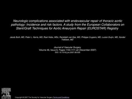 Neurologic complications associated with endovascular repair of thoracic aortic pathology: Incidence and risk factors. A study from the European Collaborators.