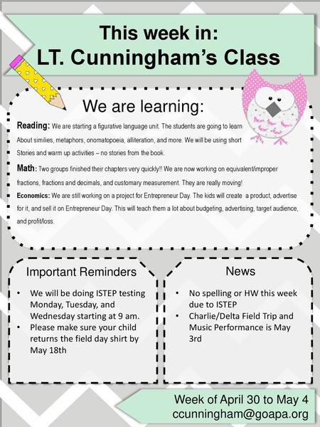 LT. Cunningham’s Class This week in: We are learning: