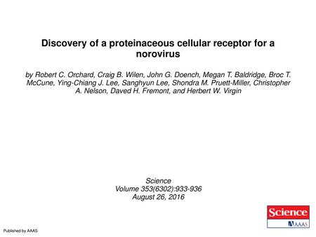 Discovery of a proteinaceous cellular receptor for a norovirus