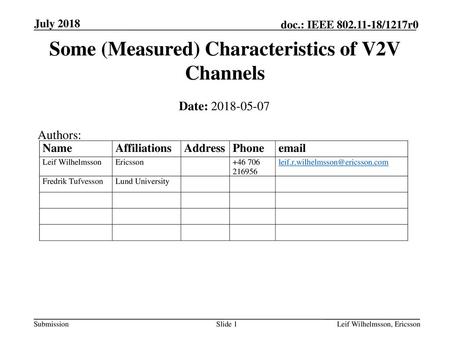 Some (Measured) Characteristics of V2V Channels