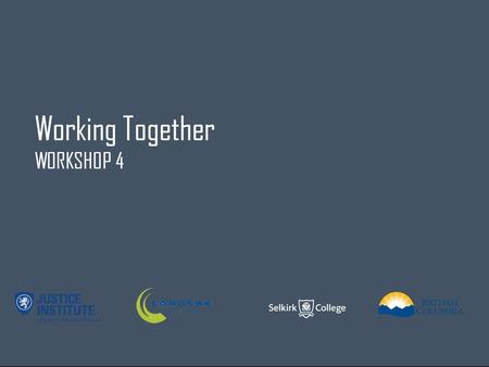 Working Together WORKSHOP 4