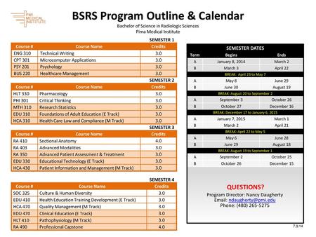 BSRS Program Outline & Calendar Visit the Online Student Center!