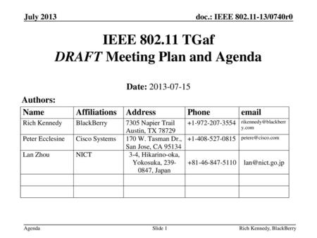 IEEE TGaf DRAFT Meeting Plan and Agenda