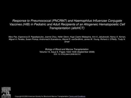 Response to Pneumococcal (PNCRM7) and Haemophilus Influenzae Conjugate Vaccines (HIB) in Pediatric and Adult Recipients of an Allogeneic Hematopoietic.