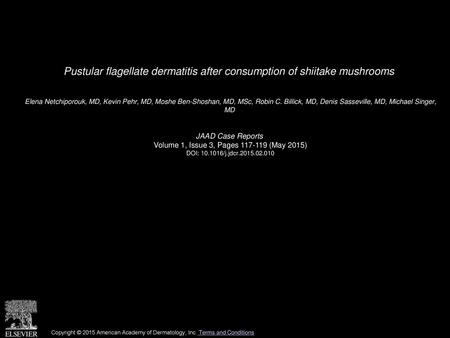 Pustular flagellate dermatitis after consumption of shiitake mushrooms