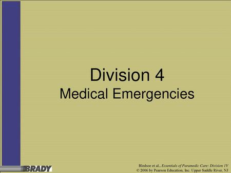 Division 4 Medical Emergencies