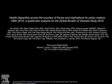 Health disparities across the counties of Kenya and implications for policy makers, 1990–2016: a systematic analysis for the Global Burden of Disease.