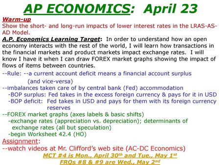 AP ECONOMICS: April 23 Assignment: