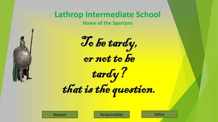 Lathrop Intermediate School Home of the Spartans