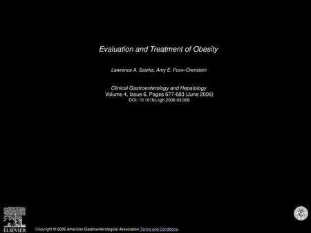 Evaluation and Treatment of Obesity