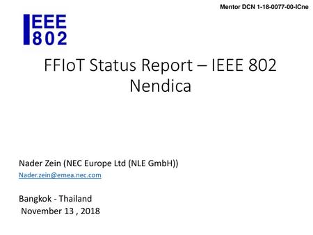 FFIoT Status Report – IEEE 802 Nendica