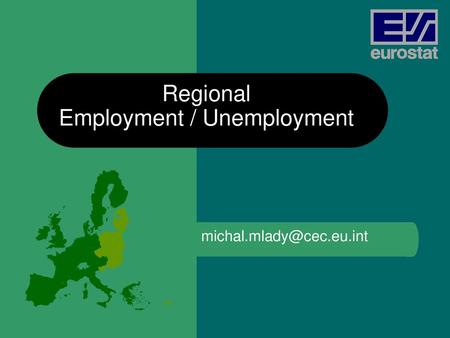 Regional Employment / Unemployment