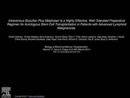 Intravenous Busulfan Plus Melphalan Is a Highly Effective, Well-Tolerated Preparative Regimen for Autologous Stem Cell Transplantation in Patients with.