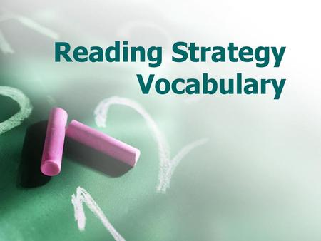 Reading Strategy Vocabulary