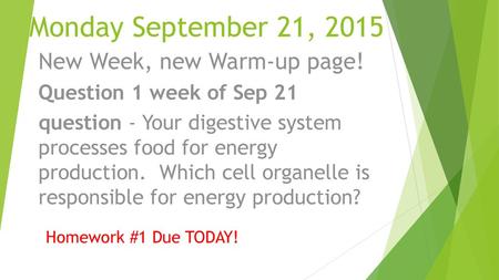 Monday September 21, 2015 New Week, new Warm-up page!