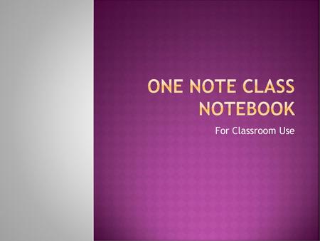 One Note Class notebook