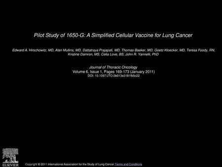 Pilot Study of 1650-G: A Simplified Cellular Vaccine for Lung Cancer