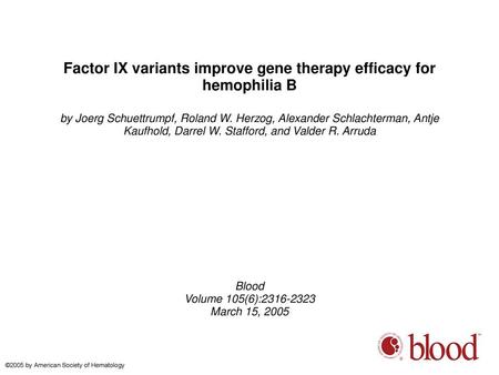 Factor IX variants improve gene therapy efficacy for hemophilia B