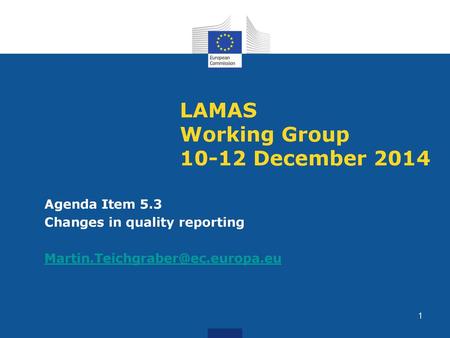 LAMAS Working Group December 2014