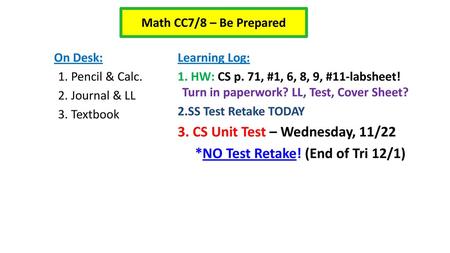 CS Unit Test – Wednesday, 11/22