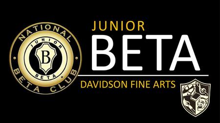 JUNIOR BETA DAVIDSON FINE ARTS.