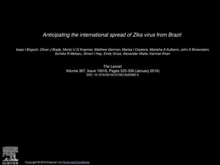 Anticipating the international spread of Zika virus from Brazil