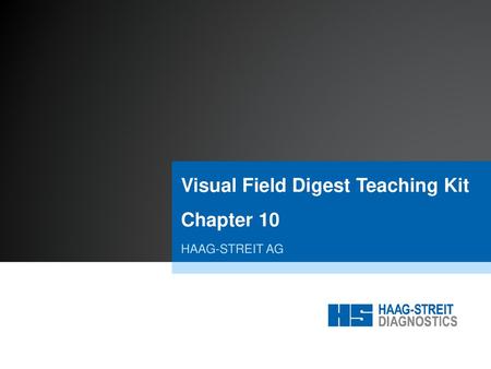 Visual Field Digest Teaching Kit Chapter 10