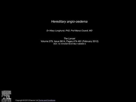 Hereditary angio-oedema