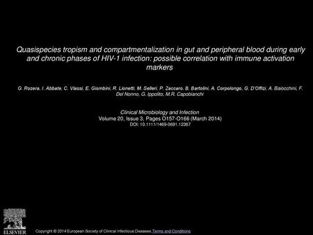 Quasispecies tropism and compartmentalization in gut and peripheral blood during early and chronic phases of HIV-1 infection: possible correlation with.