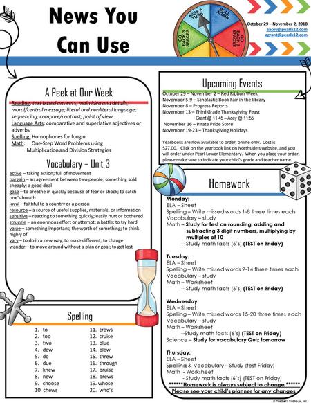 News You Can Use Homework Upcoming Events A Peek at Our Week