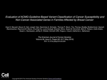 Evaluation of ACMG-Guideline-Based Variant Classification of Cancer Susceptibility and Non-Cancer-Associated Genes in Families Affected by Breast Cancer 