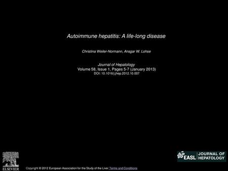 Autoimmune hepatitis: A life-long disease