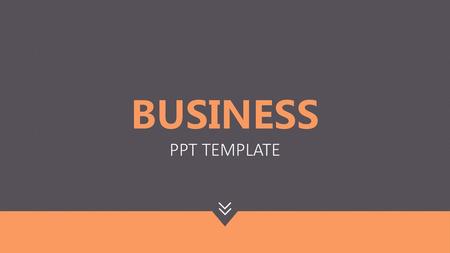 BUSINESS PPT TEMPLATE.