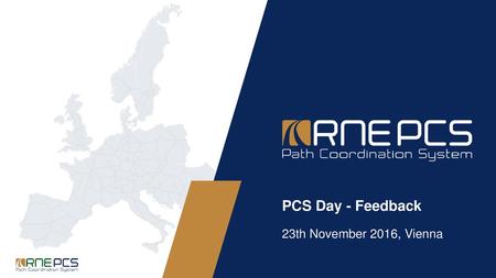 PCS Day - Feedback 23th November 2016, Vienna.