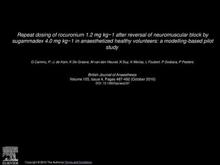 Repeat dosing of rocuronium 1