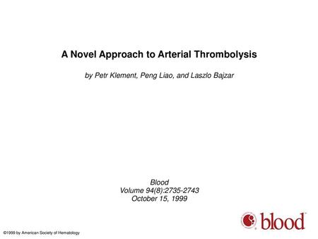 A Novel Approach to Arterial Thrombolysis