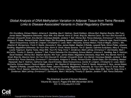 Global Analysis of DNA Methylation Variation in Adipose Tissue from Twins Reveals Links to Disease-Associated Variants in Distal Regulatory Elements 