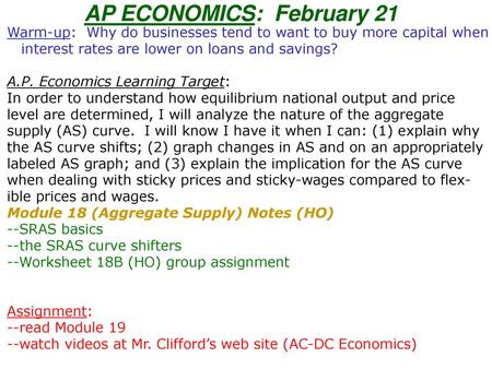 AP ECONOMICS: February 21