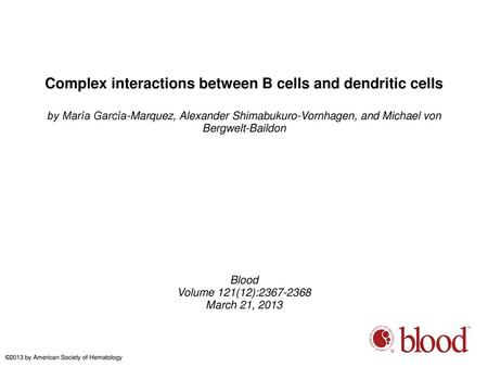 Complex interactions between B cells and dendritic cells