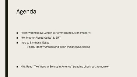 Agenda Poem Wednesday: Lying in a Hammock (focus on imagery)