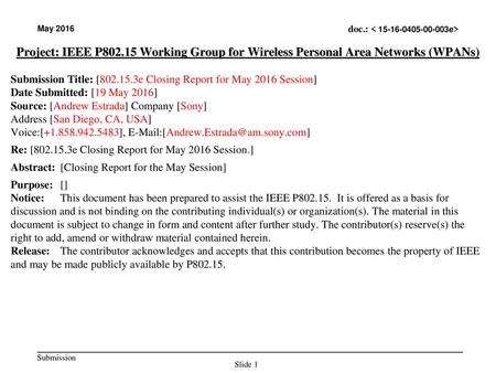 Submission Title: [ e Closing Report for May 2016 Session]