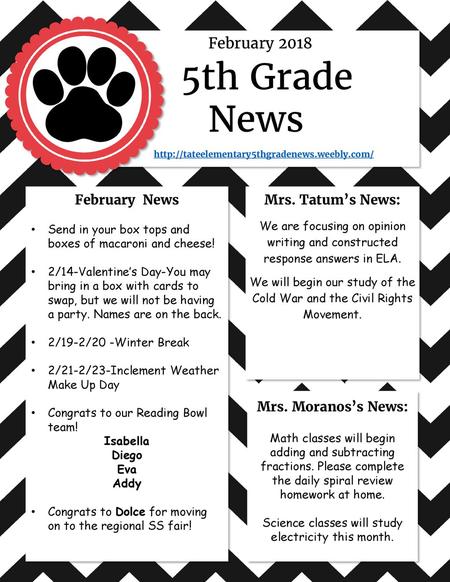 5th Grade News February 2018 February News ‘Ll e Mrs. Tatum’s News: