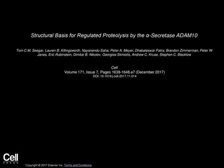 Structural Basis for Regulated Proteolysis by the α-Secretase ADAM10