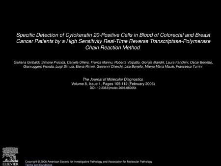 Specific Detection of Cytokeratin 20-Positive Cells in Blood of Colorectal and Breast Cancer Patients by a High Sensitivity Real-Time Reverse Transcriptase-Polymerase.