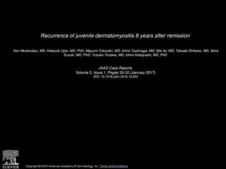 Recurrence of juvenile dermatomyositis 8 years after remission