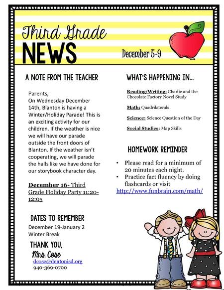 news Third Grade December 5-9 Mrs. Cose A Note from the Teacher